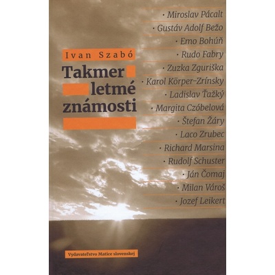 Takmer letmé známosti