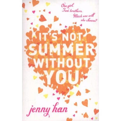 It's Not Summer without You