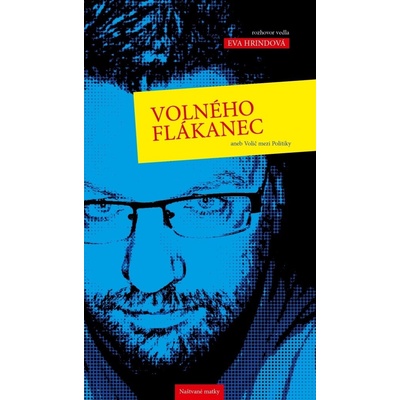 Volného flákanec aneb Volič mezi politiky