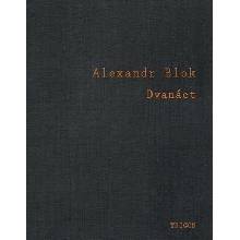 Dvanáct - Alexandr Blok