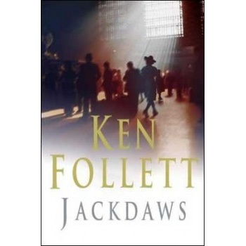 Jackdaws - Ken Follett