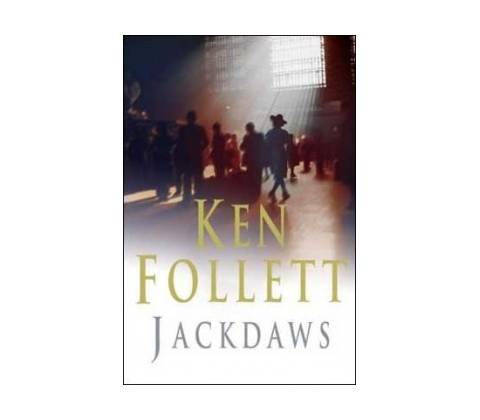 Jackdaws - Ken Follett