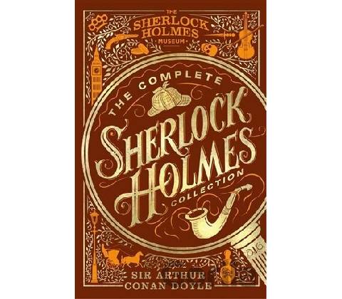 THE COMPLETE SHERLOCK HOLMES COLLECTION