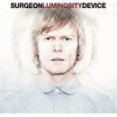 Luminosity Device - Surgeon LP