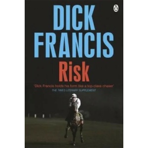 Risk | Dick Francis (2014)