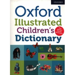 Oxford Illustrated Children's Dictionary | Oxford Dictionaries (ISBN: 9780192767721)