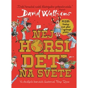 Nejhorší děti na světě | David Walliams (ISBN: 9788025746547)