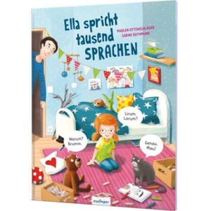 Ella spricht tausend Sprachen | Sabine Rothmund (ISBN: 9783480237401)
