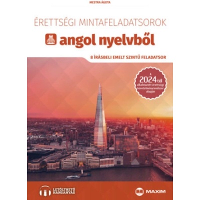 Érettségi mintafeladatsorok angol nyelvből - 8 írásbeli emelt szintű feladatsor