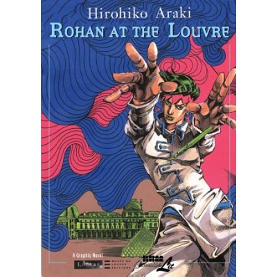 Rohan at the Louvre Araki Hirohiko