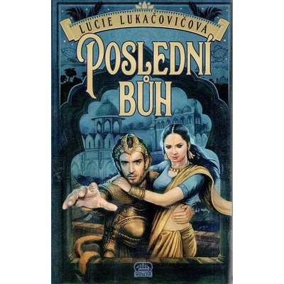 Poslední bůh - Lucie Lukačovičová