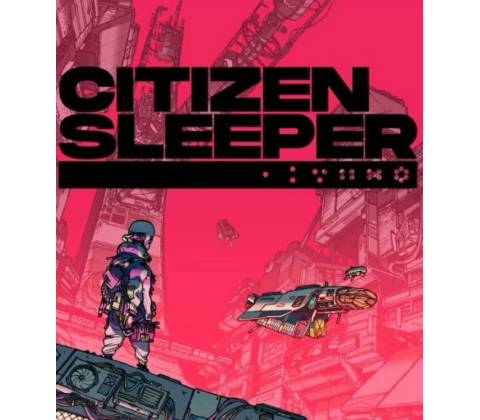 Citizen Sleeper