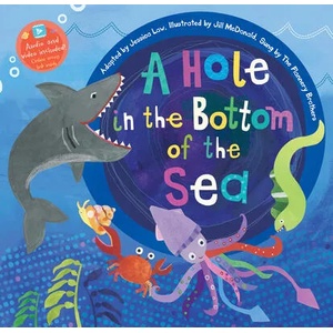 Hole in the Bottom of the Sea | The Flannery Brothers, Jill Mcdonald (ISBN: 9781646865048)