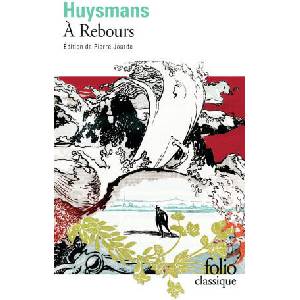 À Rebours | Huysmans (ISBN: 9782072960291)