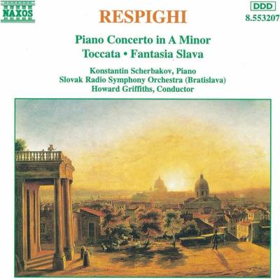 RESPIGHI O.: PIANO CONCERTO IN A MINOR CD