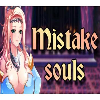 Mistake Souls