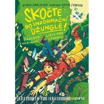 Skočte do informační džungle - Klára Smolíková