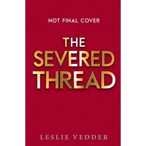 The Severed Thread (ISBN: 9781444966565)