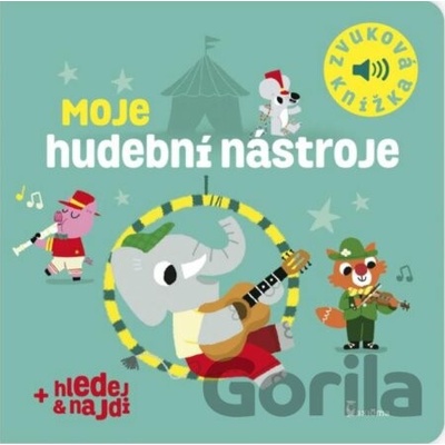 Moje hudební nástroje - Zvuková knížka