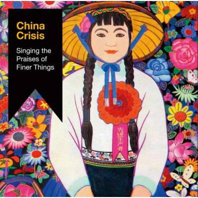 China Crisis - SINGING THE PRAISES OF... CD