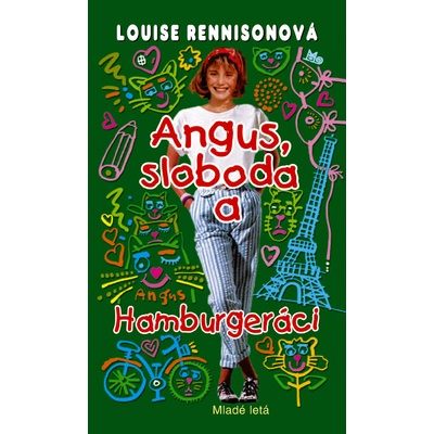 Angus, sloboda a hamburgeráci - Louise Rennisonová