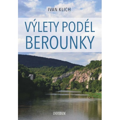 Výlety podél Berounky