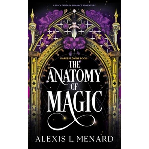 The Anatomy of Magic (ISBN: 9781836186991)