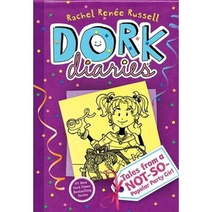Tales from a Not-So-Popular Party Girl | Rachel Renee Russell (ISBN: 9781416980087)