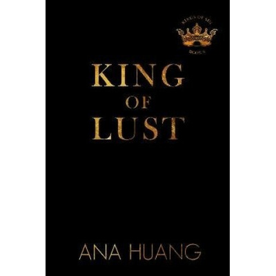 King of Lust - Ana Huang