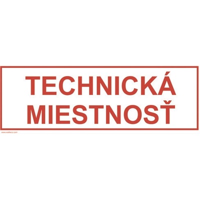 Výstražná tabuľka Technická miestnosť 100 x 290 mm