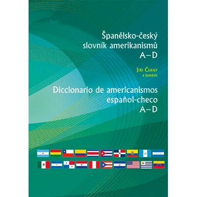 Španělsko-český slovník amerikanismů I A-D, II E-O, III P-Z