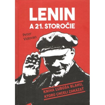 Lenin a 21. storočie | Peter Vidovan
