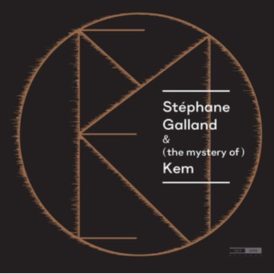 Mystery of Kem - Stephane Galland LP