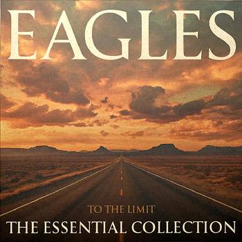 Eagles - To The Limit: The Essential Collection (Limited Editon)( Exclusive Eagles Tour Laminate) (3 CD) (0081227817282)