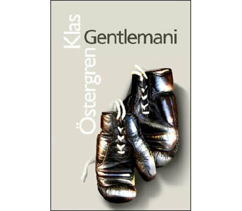 Gentlemani - Klas Östergren