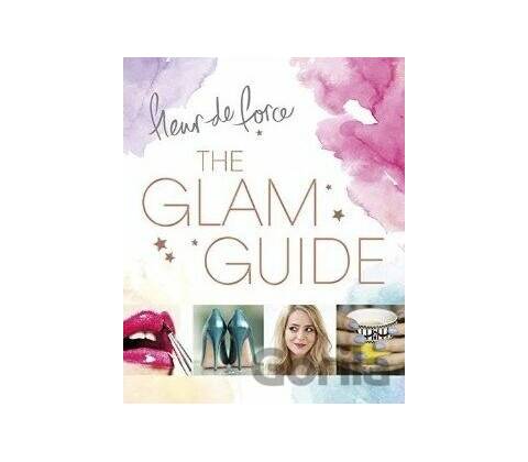 The Glam Guide - Fleur de Force