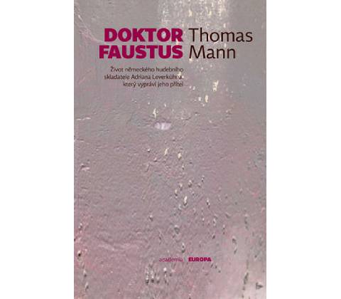 Doktor Faustus - Mann Thomas