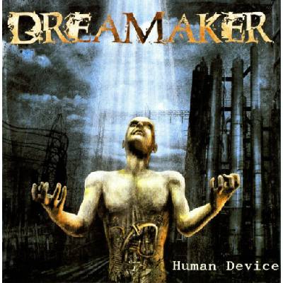 Dreamaker - Human Device CD