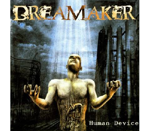 Dreamaker - Human Device CD