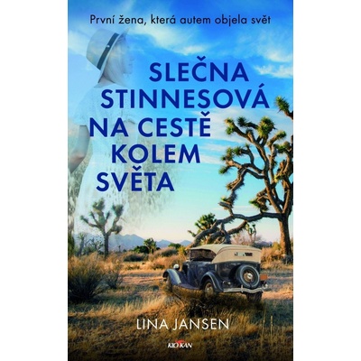 Slečna Stinnesová na cestě kolem světa - Lina Jansen