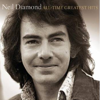Neil Diamond - All-Time Greatest Hits (Remastered) (CD) (0602537839810)