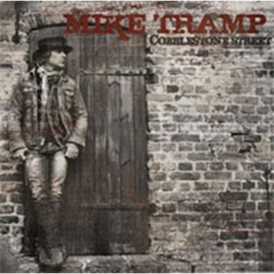 TRAMP MIKE: COBBLESTONE STREET