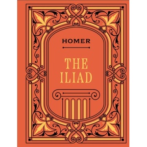 The Iliad (ISBN: 9780785845508)