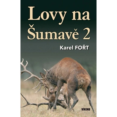 Lovy na Šumavě