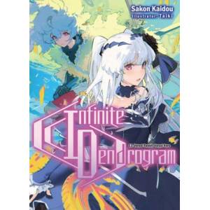 Infinite Dendrogram: Volume 13 (ISBN: 9781718355125)