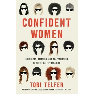 Confident Women | Tori Telfer (ISBN: 9780062956033)