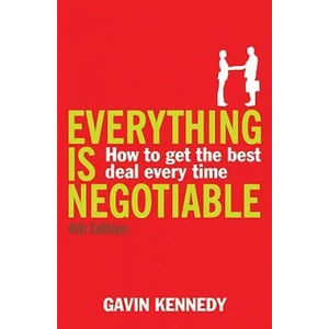 Everything is Negotiable | Gavin Kennedy (2008)