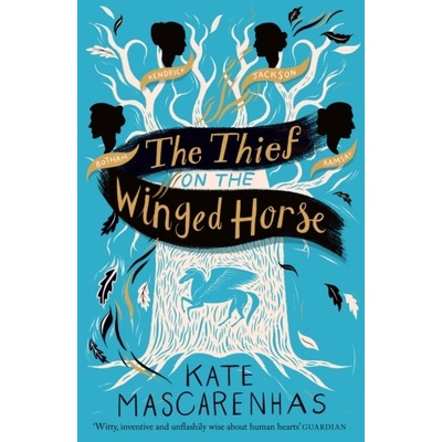 The Thief on the Winged Horse - Kate Mascarenhas, Head of Zeus