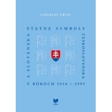 Štátne symboly Československa a Slovenska v rokoch 1918 - 1993