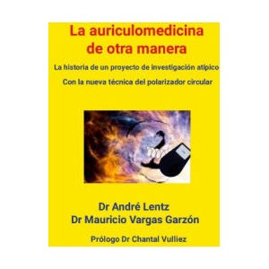 La auriculomedicina de otra manera | Mauricio Vargas (ISBN: 9781446139479)